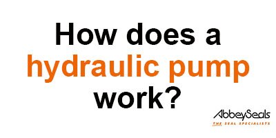 How Does a Hydraulic Pump Work?